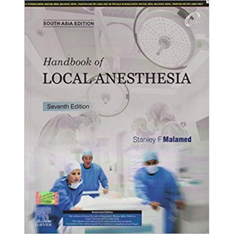 Handbook of Local Anesthesia, 7e: South Asia Edition Paperback – Import, 10 Oct 2019 by Stanley F. Malamed DDS (Author) 