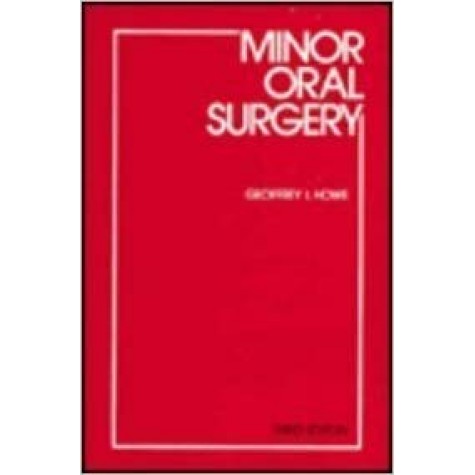 Minor Oral Surgery Paperback – Import, 1 Jul 1985by Geoffrey L. Howe  (Author)