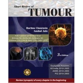 SHORT REVIEW OF TUMOUR Paperback – 2010by Chaurasia (Author)