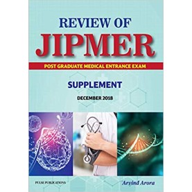 Review Of JIPMER Post Graduate Medical Entrance Exam Supplement December-2018 Paperback – 2019by Arvind Arora (Author)