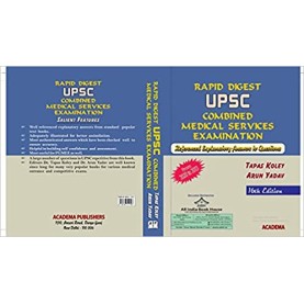 Rapid Digest UPSC Combined Medical Services Examination 16ed 2021 Paperback – 1 January 2021 by Arun Yadav Tapas Koley (Author)
