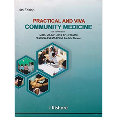 Practical and Viva Community Medicine 4th Ed. Paperback – 2017by J. Kishore (Author)