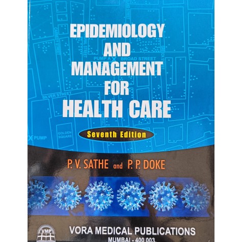 Epidemiology And Management For Health Care 7ED Paperback – 2024  by P.V. Sathe , P.P. Doke 