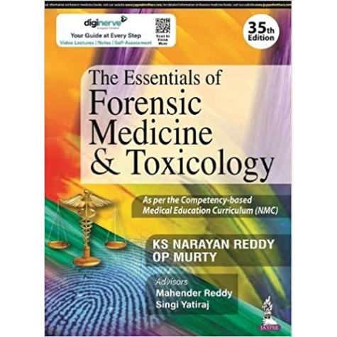 THE ESSENTIALS OF FORENSIC MEDICINE & TOXICOLOGY Paperback – 2022 by KS Narayan Reddy (Author), OP Murty (Author)