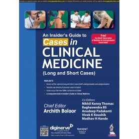 An Insider's Guide To Cases In Clinical Medicine (Long & Short Cases) Paperback –  2023 by Archith Boloor