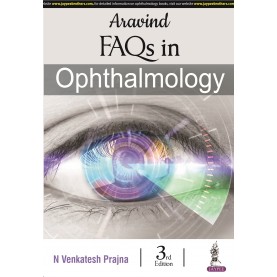 Aravind FAQs in Ophthalmology Paperback – 3E- 2023 by N Venkatesh Prajna 