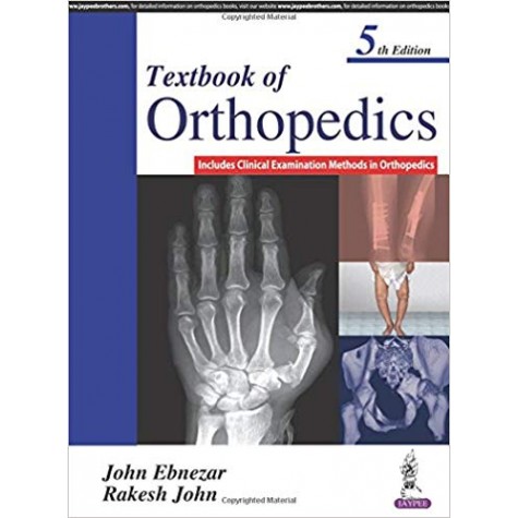 Textbook of Orthopedics Paperback – 31 Dec 2016 by John Ebnezar (Author)