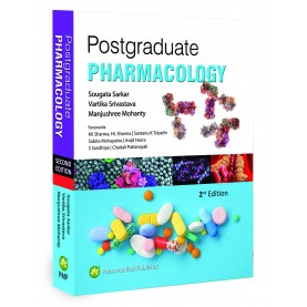 Postgraduate Pharmacology 2nd Edition Paperback – 2024 by Sougata Sarkar, Vartika Srivastava , Manjushree Mohanty 