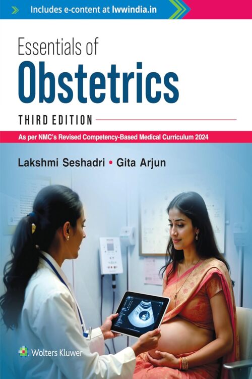 ESSENTIALS OF OBSTETRICS WTH ACCESS CODE 3ED  BY LAKSHMI SESHADRI