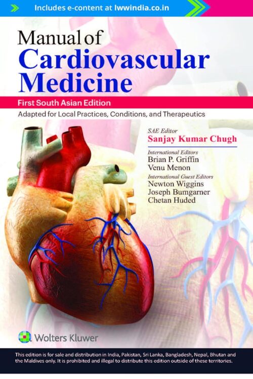 Manual of Cardiovascular Medicine, 1st South Asian ed