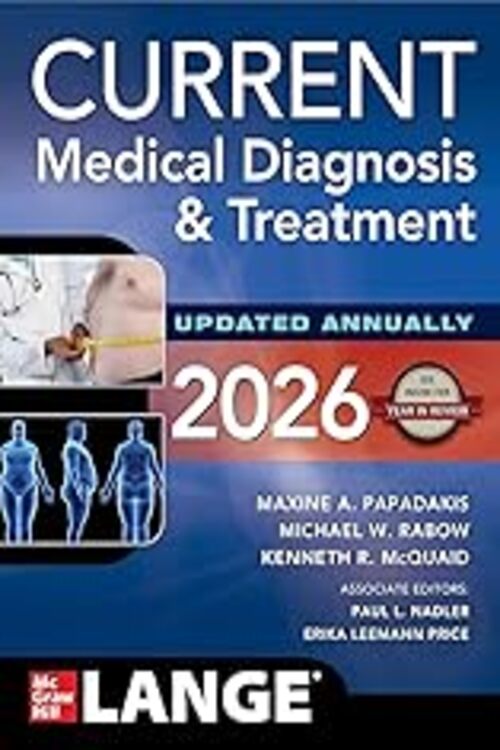 CURRENT MEDICAL DIAGNOSIS & TREATMENT 2026