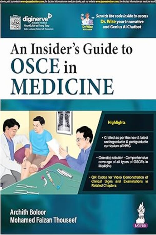 AN INSIDER'S GUIDE TO OSCE IN MEDICINE BY ARCHTH BOLOOR