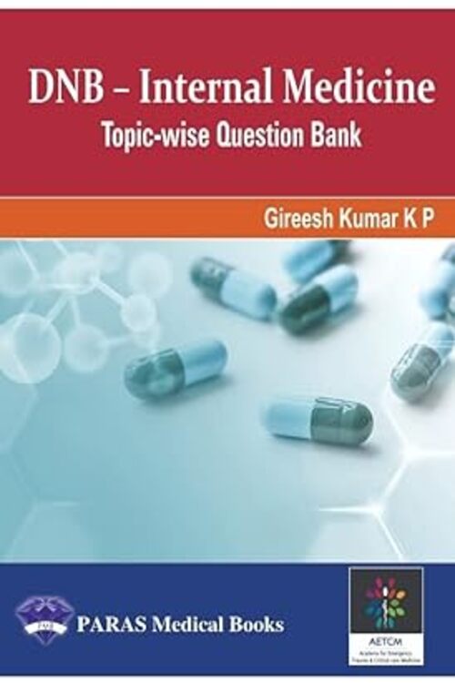 DNB Internal Medicine Topic Wise Question Bank by Gireesh Kumar