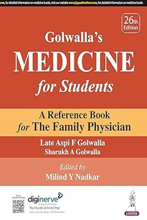 GOLWALLAS MEDICINE FOR STUDENTS by Late Aspi F Golwalla