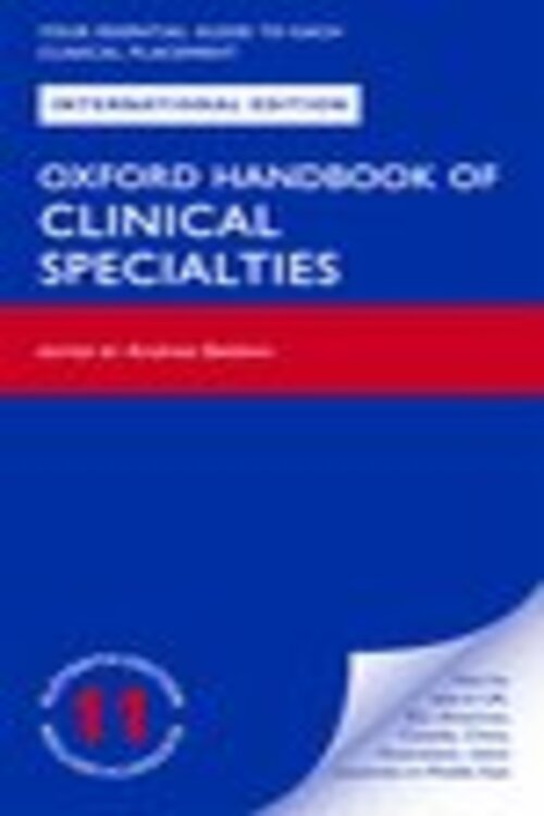 Oxford Handbook of Clinical Specialties by Andrew Baldwin 