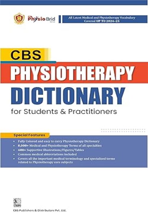 CBS Physiotherapy Dictionary for Students and Practitioners - 2025 by Cbs