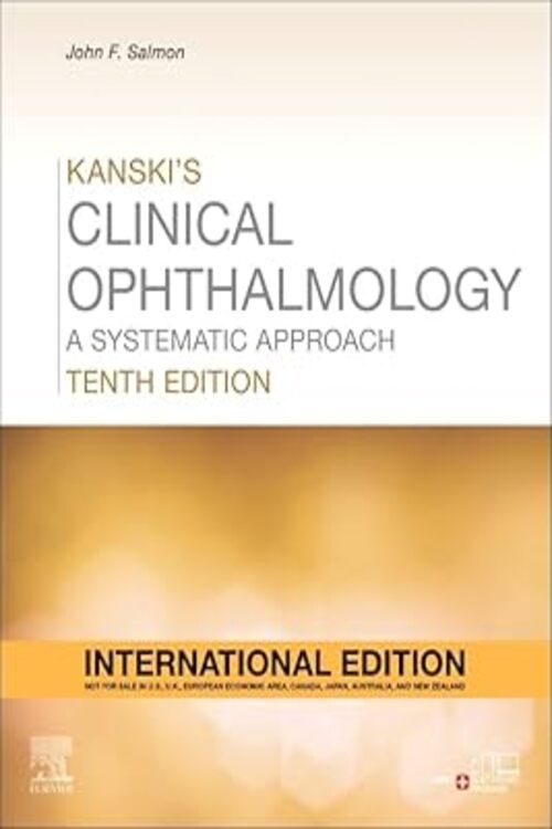 Kanski's Clinical Ophthalmology International Edition 10e by John F Salmon 