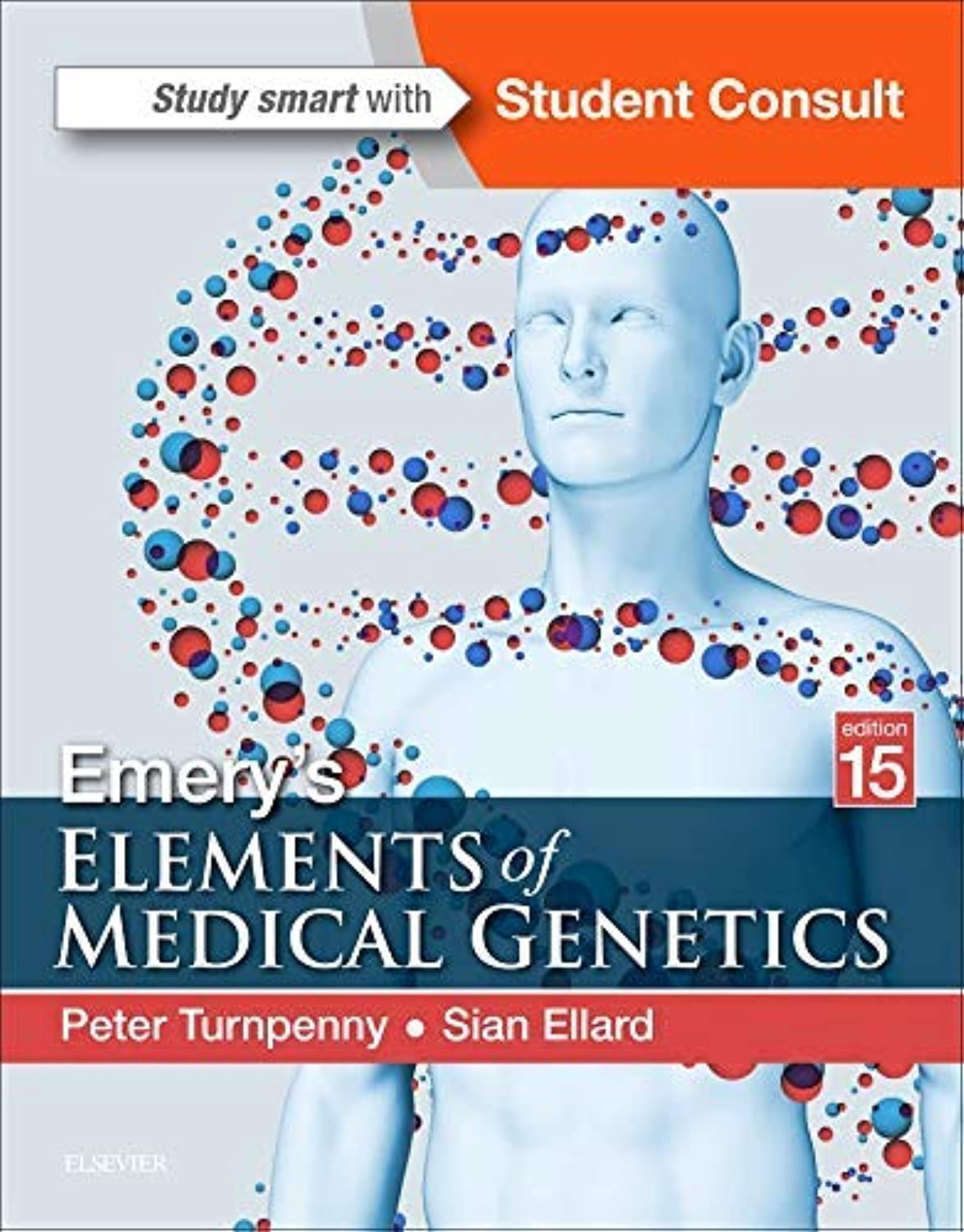 EMERY'S ELEMENTS OF MEDICAL GENETICS by Peter Turnpenny