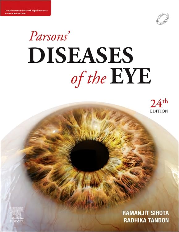 Parsons Diseases of the Eye, 24e by Ramanjit Sihota