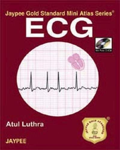 ECG JAYPEE GOLD STANDARD MINI ATLAS WITH PHOTO CD-ROM by Luthra 