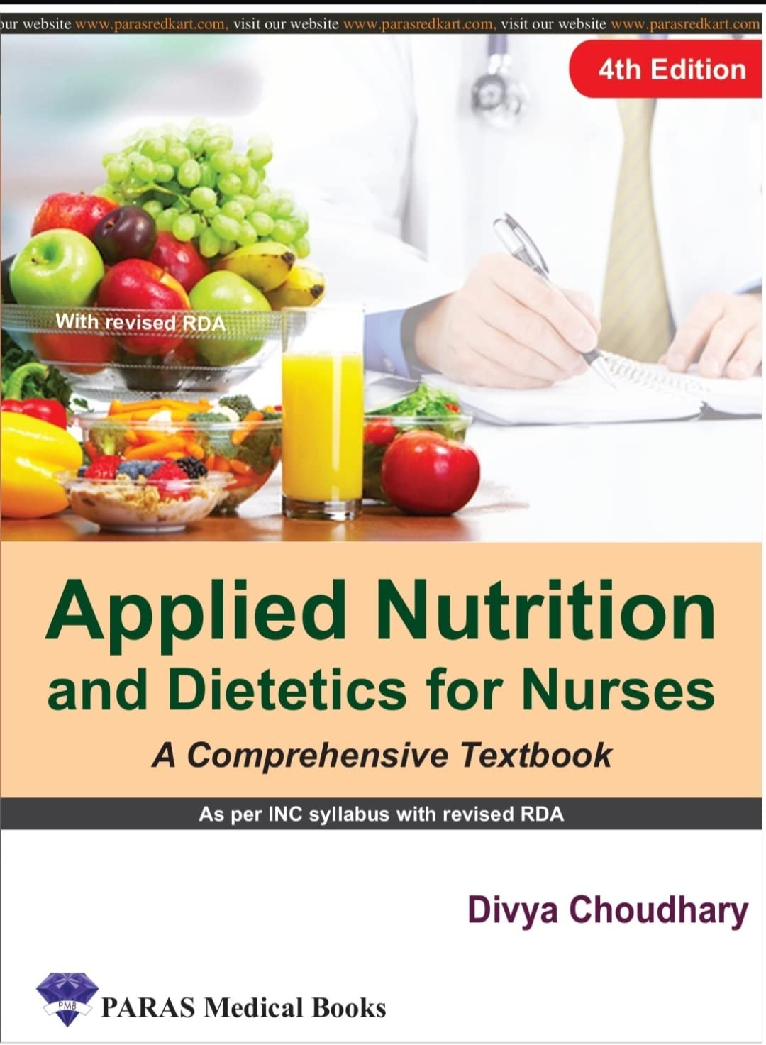 Applied Nutrition And Dietetics For Nurses 4th Ed. 2022 by Divya Choudhary
