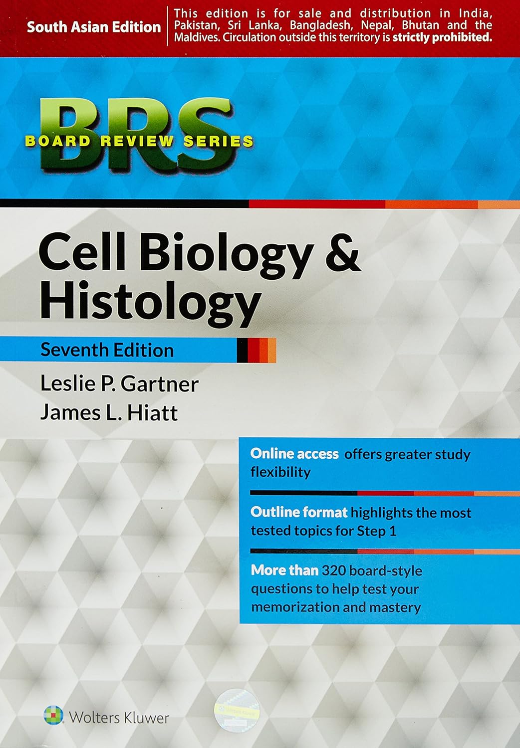 BRS Cell Biology and Histology, 7ed by Leslie P. Gartner 