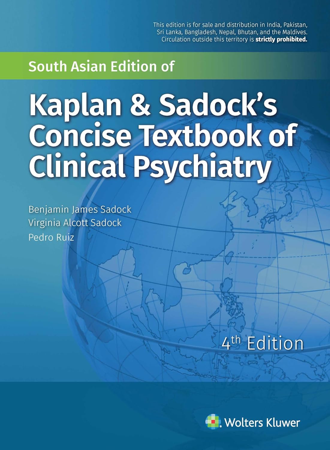 Kaplan & Sadock’s Concise Textbook of Clinical Psychiatry, 4/e by Sadock