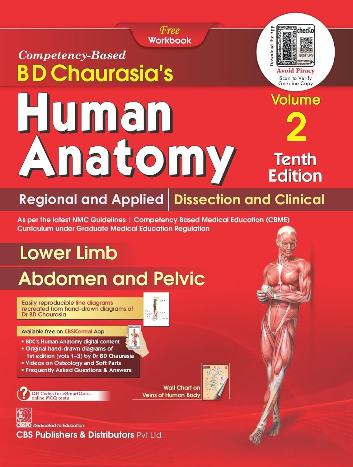 Bd Chaurasias Human Anatomy - 10Ed Vol 2 Regional And Applied Dissection And Clinical Lower Limb Abdomen And Pelvis With Free Workbook And Ebooks (Pb 2025) by BD Chaurasia