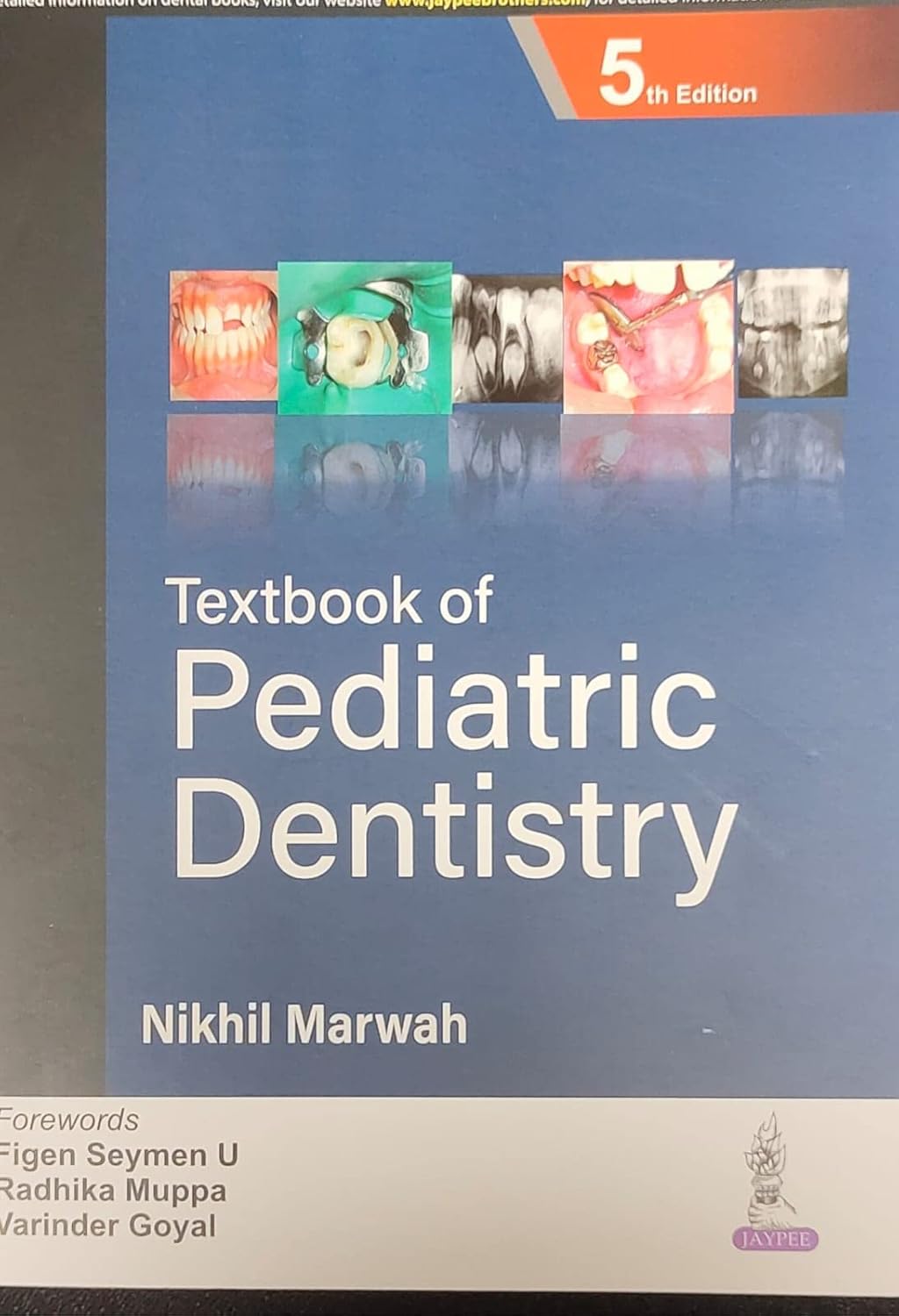 Textbook of Pediatric Dentistry by Nikhil Marwah