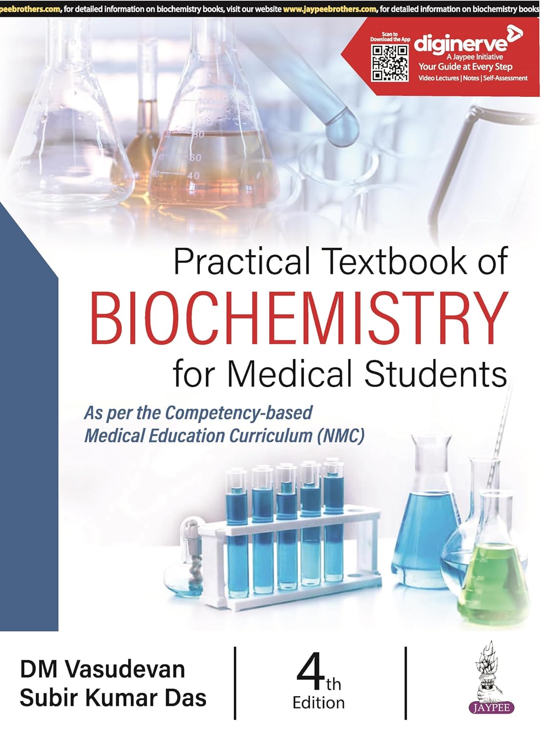 PRACTICAL TEXTBOOK OF BIOCHEMISTRY FOR MEDICAL STUDENTS by DM Vasudevan