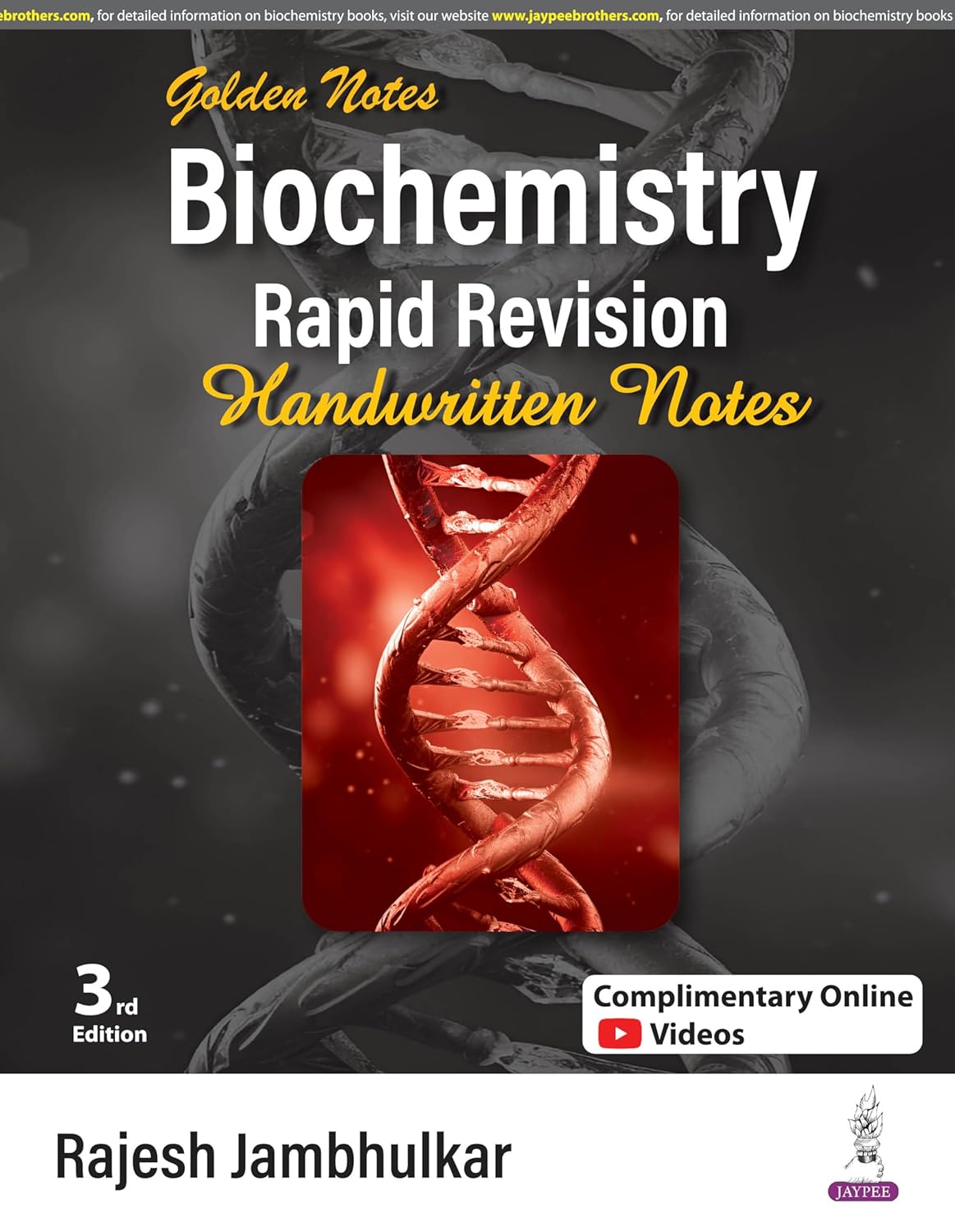 Golden Notes Biochemistry Rapid Revision Handwritten Notes by Rajesh Jambhulkar