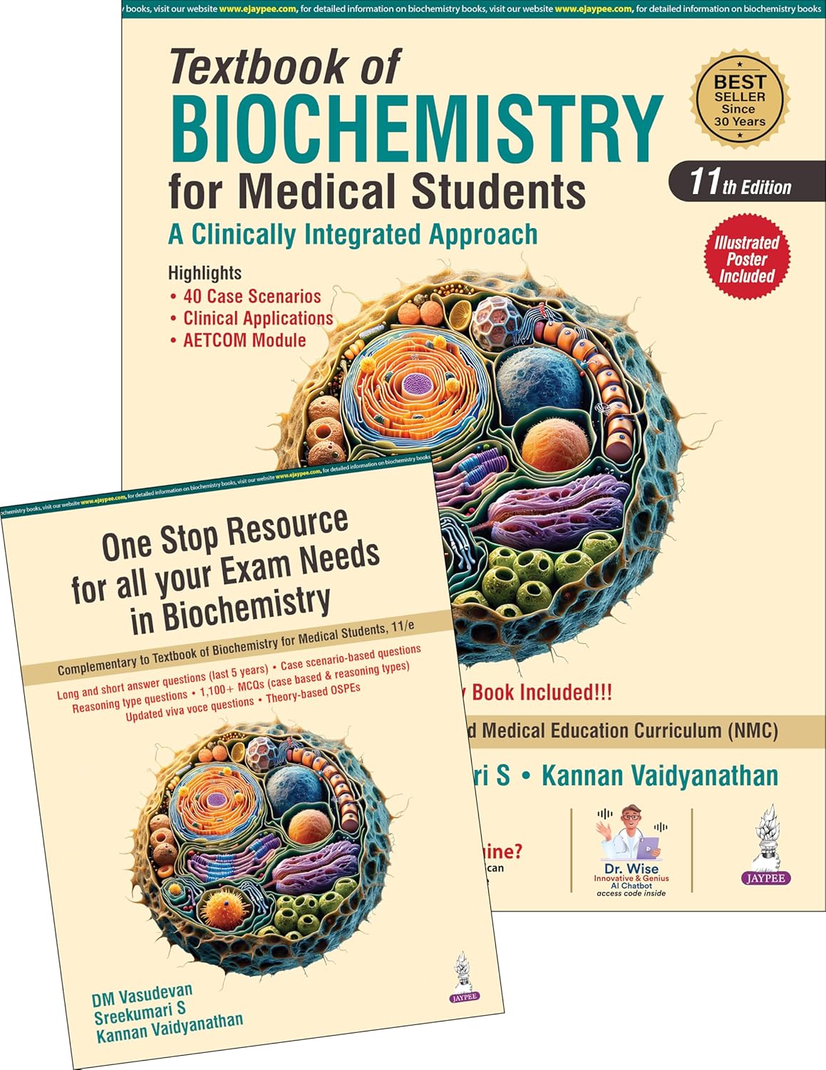 TEXTBOOK OF BIOCHEMISTRY FOR MEDICAL STUDENTS (COMPLIMENTARY BOOK INCLUDED+ILLUSTRATED POSTER) by DM Vasudevan 