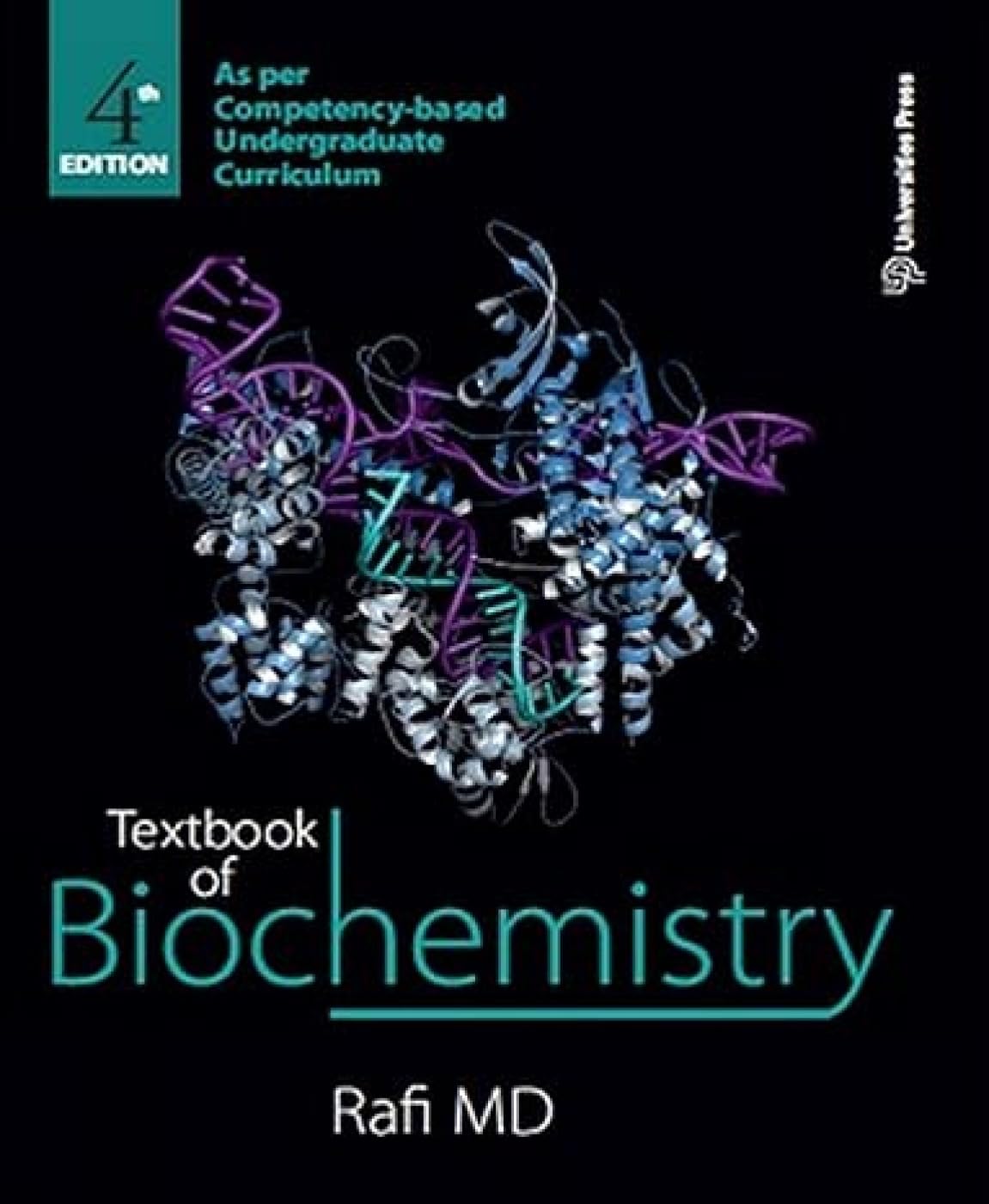 Textbook of Biochemistry, 4th Edition by M D Rafi