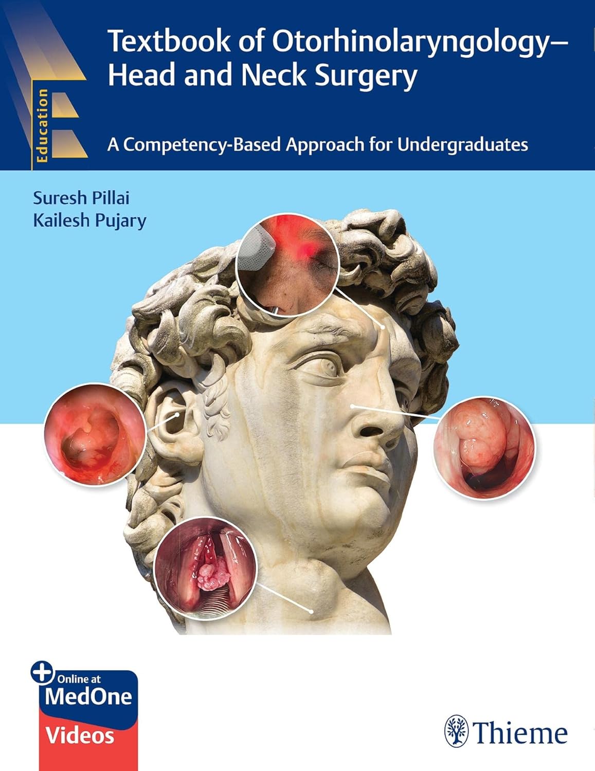 Textbook Of Otorhinolaryngology Head And Neck Surgery A Competency Based Approach For Undergraduates With Access Code (Pb 2023) by Suresh Pillai 