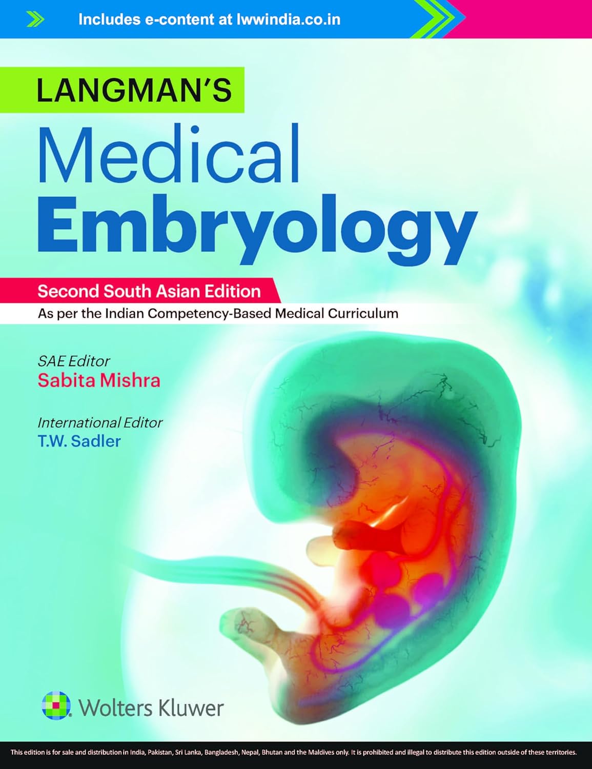 Langman’s Medical Embryology, 2nd South Asian ed by Sabita Mishra 