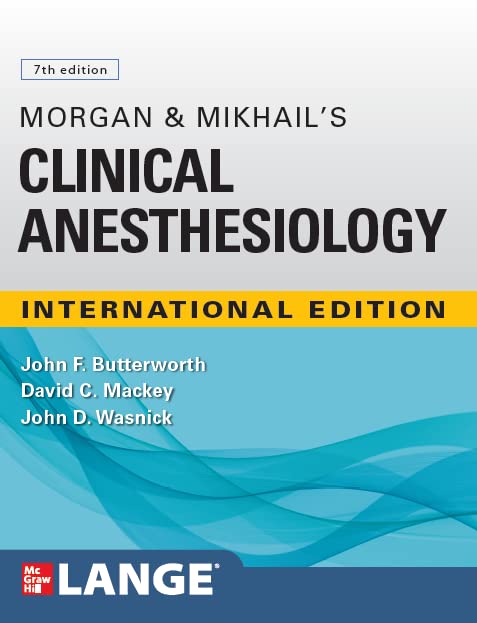 Morgan and Mikhail's Clinical Anesthesiology, 7th Edition, IE, Paperback – Import, 28 September 2022 by Butterworth (Author)