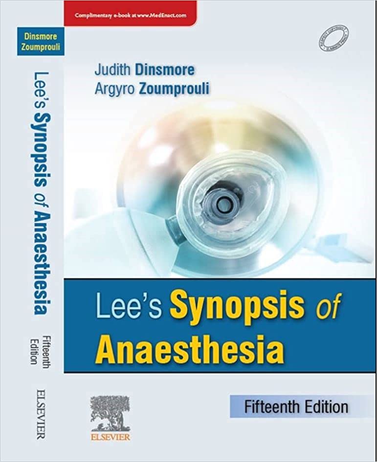 Lee's Synopsis of Anaesthesia,  15e Paperback – 9 September 2022 by Dr. Judith Dinsmore (Author)