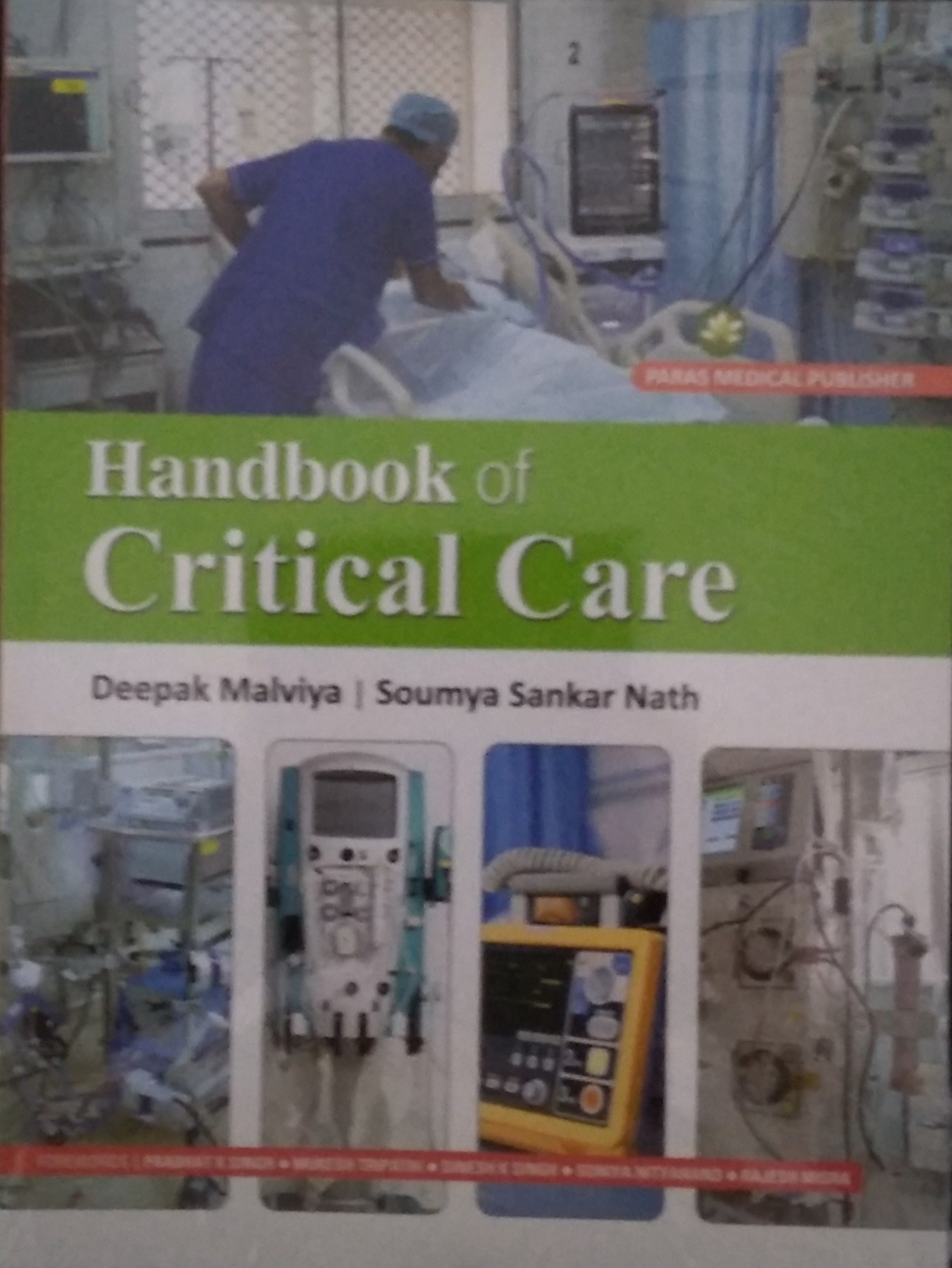 Handbook of Critical Care 1st Edition 2022 By Deepak Malviya and Soumya Sankar Nath