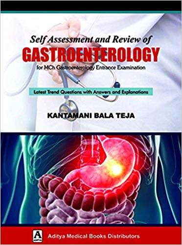 Self Assessment_Review of Gastroenterology Paperback-1 Oct 2017by Kantamani Bala Teja  (Author)