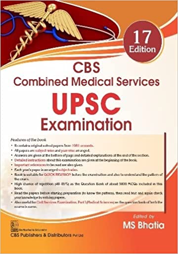 CBS Combined Medical Services UPSC Examination 17th Edition 2022 - by MS Bhatia