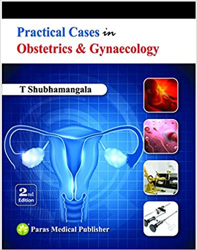 Practical Cases in Obstetrics & Gynaecology 2nd/2016 Paperback-2015