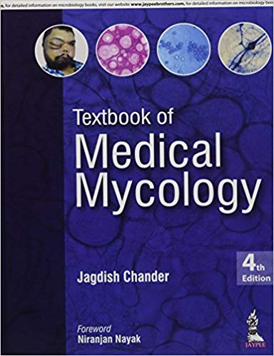 Textbook of Medical Mycology Hardcover-2018by Jagdish Chander (Author)