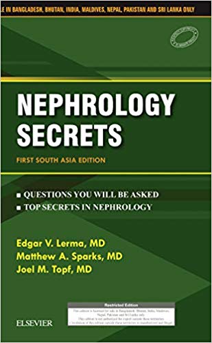 Nephrology Secrets: First South Asia Edition Paperback – 23 Aug 2018by Edgar V. Lerma MD FACP FASN FAHA (Author), Matthew A Sparks MD (Author), Joel Topf MD (Author)