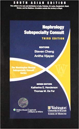 The Washington Manual Subspeciality Consult Series - Nephrology Paperback – 2012by Washington University (Author)