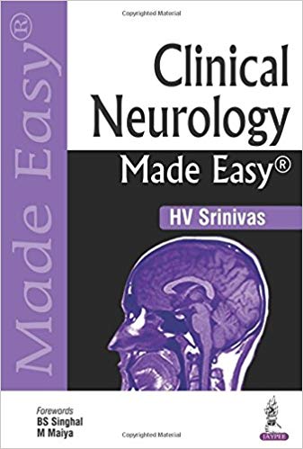 Clinical Neurology Made Easy Paperback-30 Jan 2018by HV Srinivas (Author)