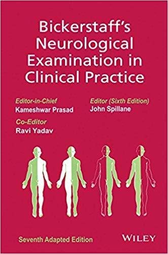 Bickerstaff's Neurological Examination in Clinical Practice Paperback-24 Apr 2013 by Kameshwar Prasad (Author), Ravi Yadav (Author), John Spillane (Author)