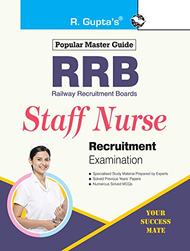 RRB: Staff Nurse Recruitment Exam Guide Paperback – 2019by RPH Editorial Board (Author)