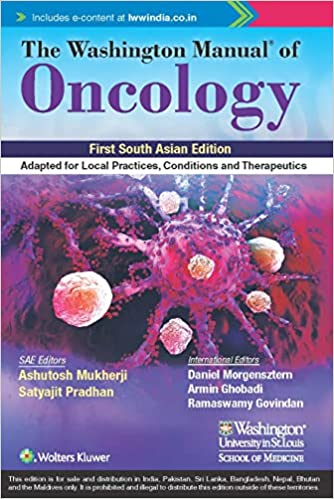 The Washington Manual of Oncology (SAE) Paperback – 2022 by Ashutosh Mukherji (Editor), Satyajit Pradhan (Editor)