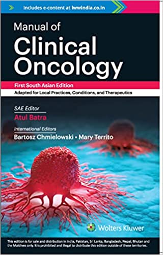 Manual of Clinical Oncology (SAE) Paperback – 2022 by Atul Batra (Editor)