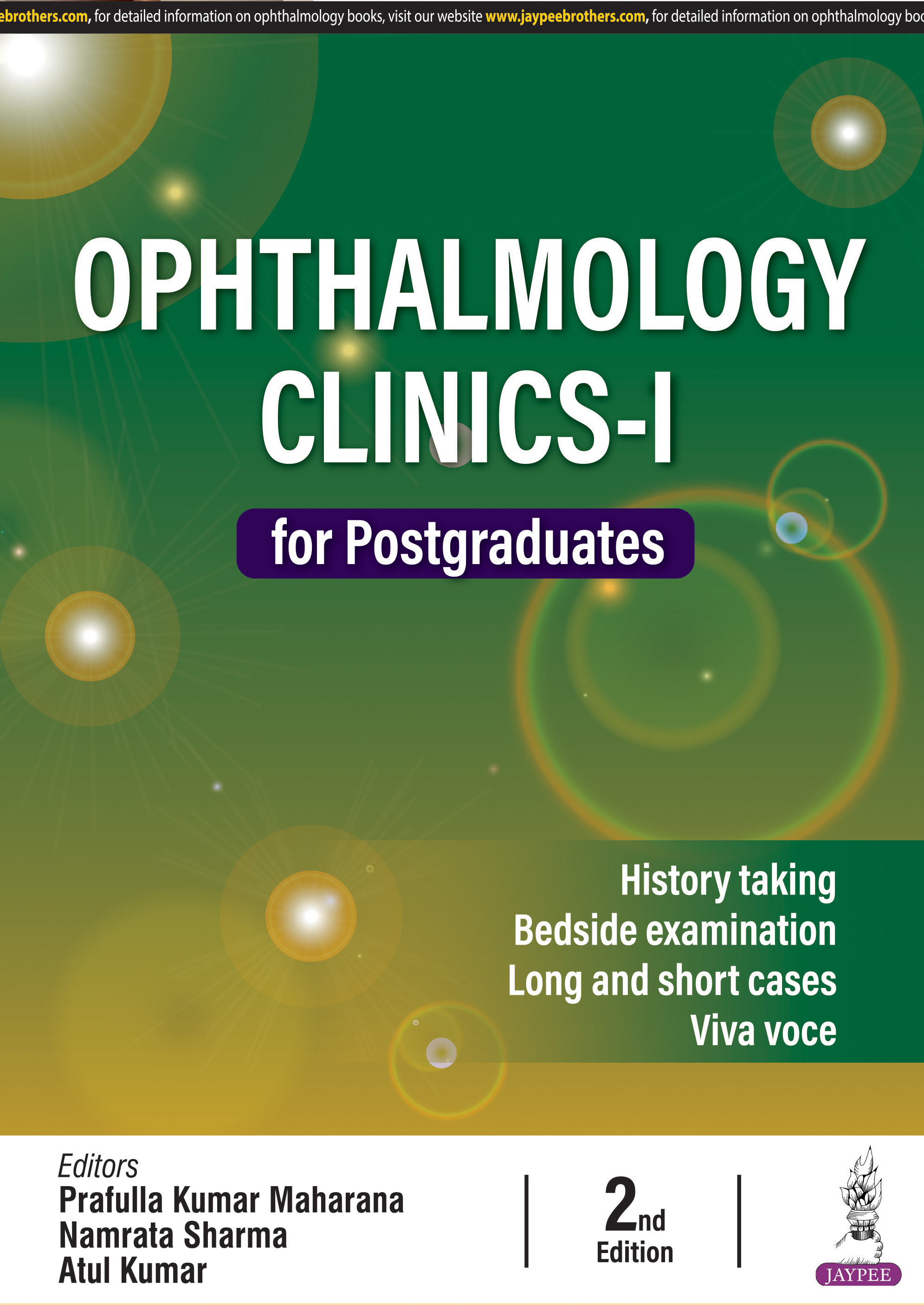 Ophthalmology Clinics-I for Postgraduates 2E Paperback – 2024 by Prafulla Kumar Maharana , Atul Kumar Namrata Sharma